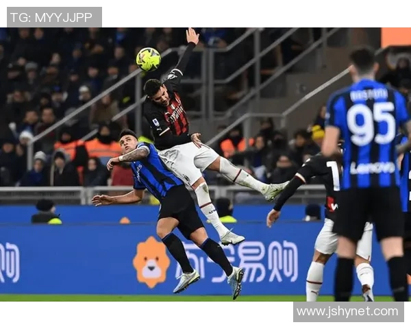 国米与米兰巅峰对决精彩集锦回顾激情时刻与经典瞬间 国米与米兰巅峰对决精彩集锦回顾激情时刻与经典瞬间